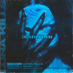 Luna-Kills-Deathmatch-4000px_300x300